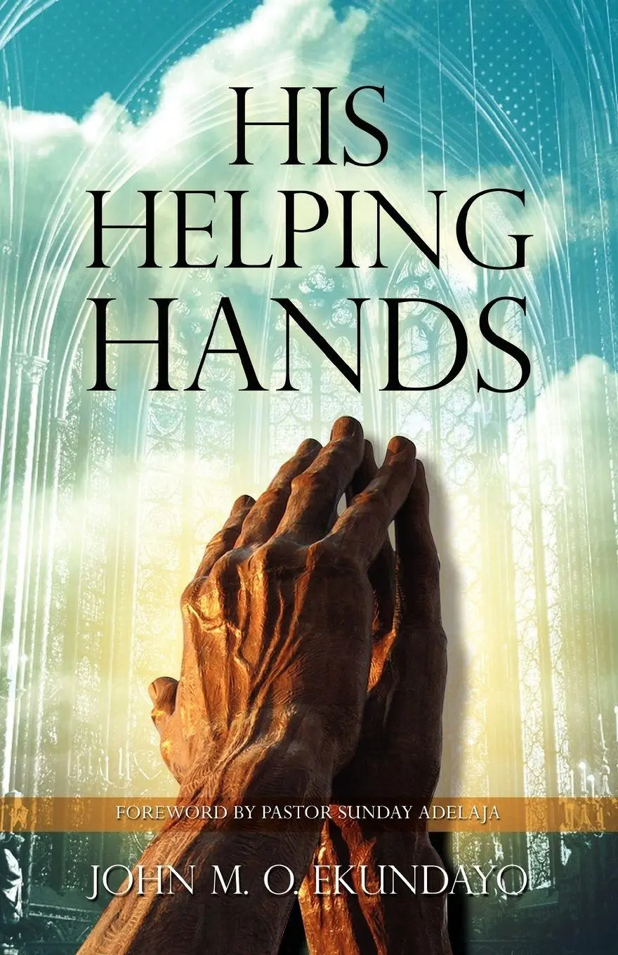 HIS HELPING HANDS
