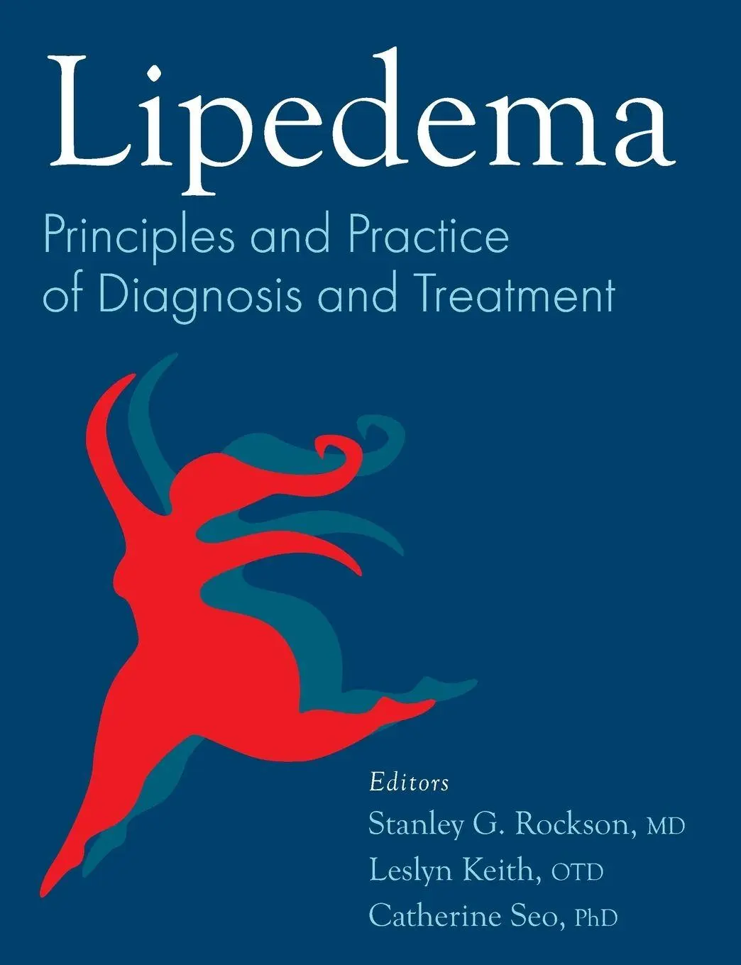 Cover: 9781781612644 | Lipedema | Principles and Practice of Diagnosis and Treatment | Buch