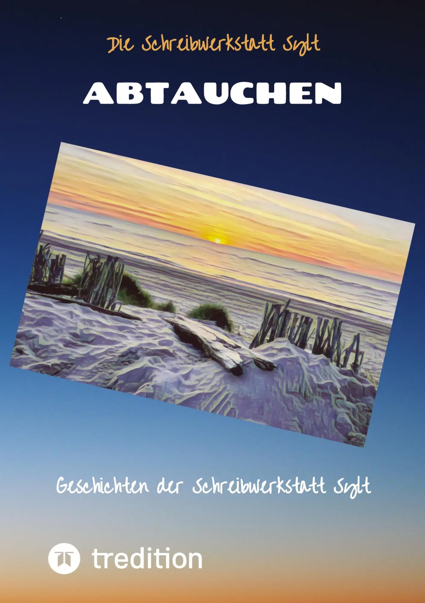Cover: 9783384422644 | Abtauchen | Geschichten der Schreibwerkstatt Sylt | Walden (u. a.)