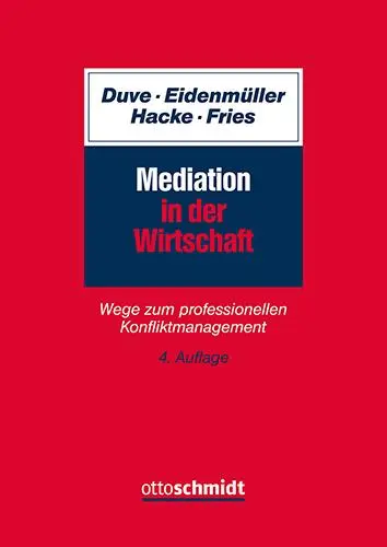 Cover: 9783504062644 | Mediation in der Wirtschaft | Christian Duve (u. a.) | Taschenbuch