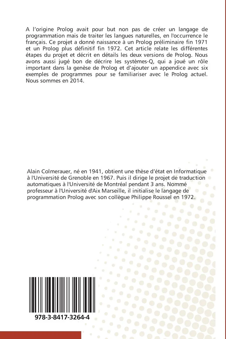 Rückseite: 9783841732644 | La naissance de Prolog | Alain Colmerauer (u. a.) | Taschenbuch | 2014