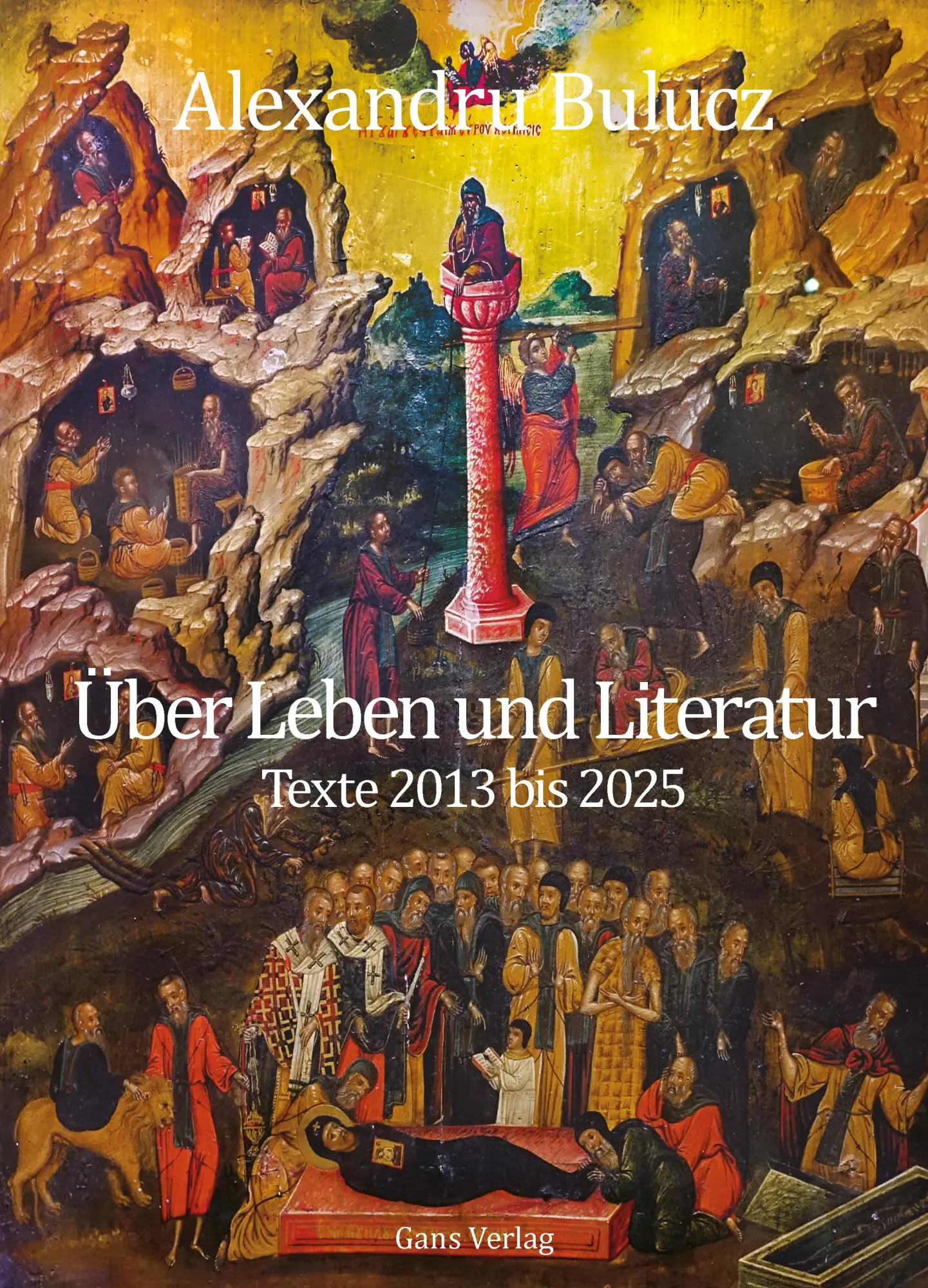 Cover: 9783946392644 | Über Leben und Literatur | Texte 2013 bis 2025 | Alexandru Bulucz