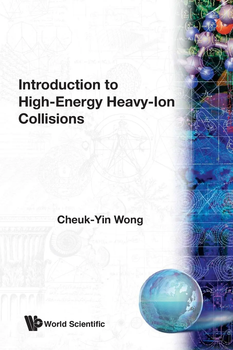 Cover: 9789810202644 | INTRO TO HIGH ENERGY HEAVY-ION COLLISION | C-Y Wong | Taschenbuch