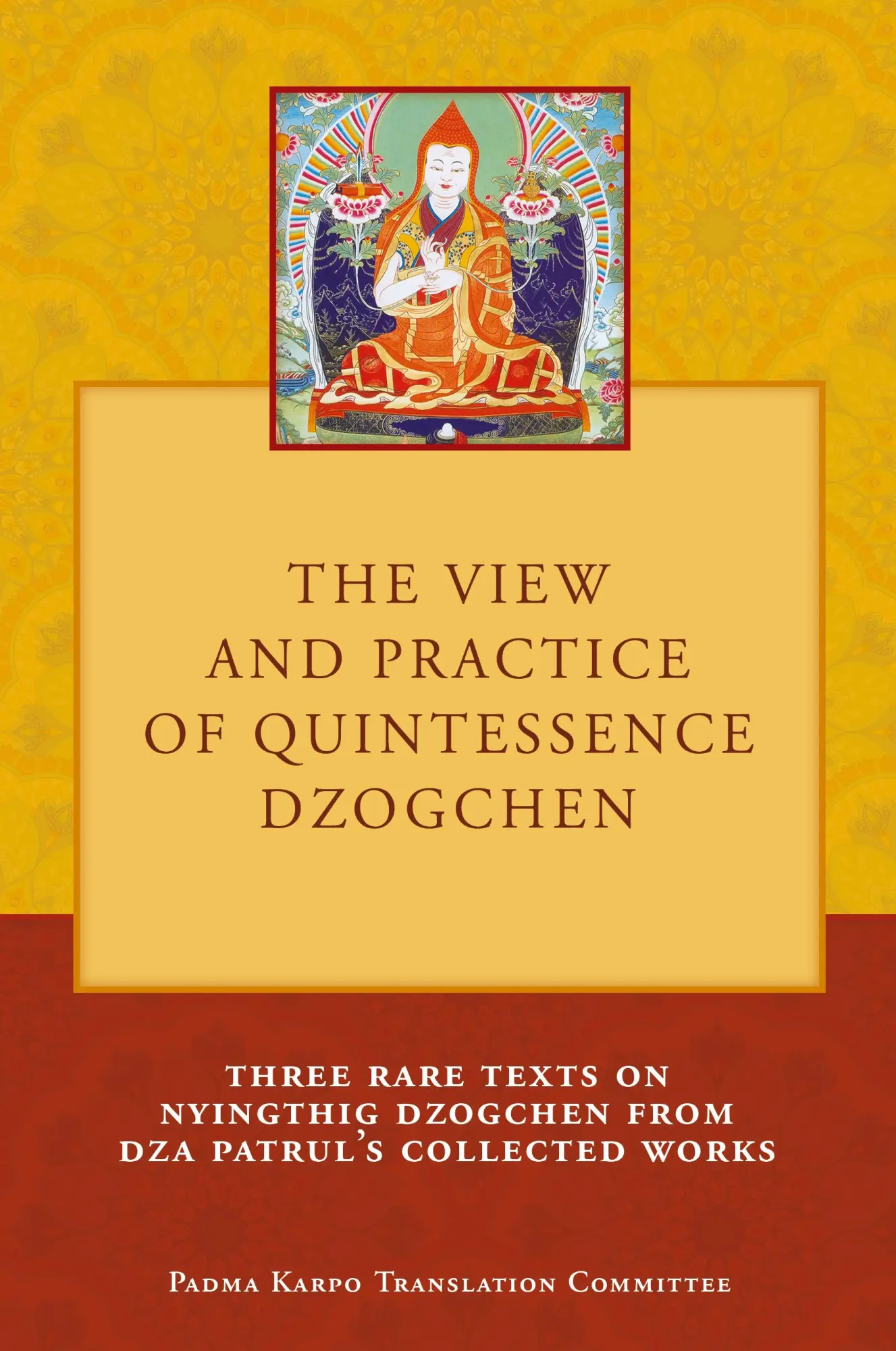 Cover: 9789937572644 | The View and Practice of Quintessence Dzogchen | Tony Duff | Buch