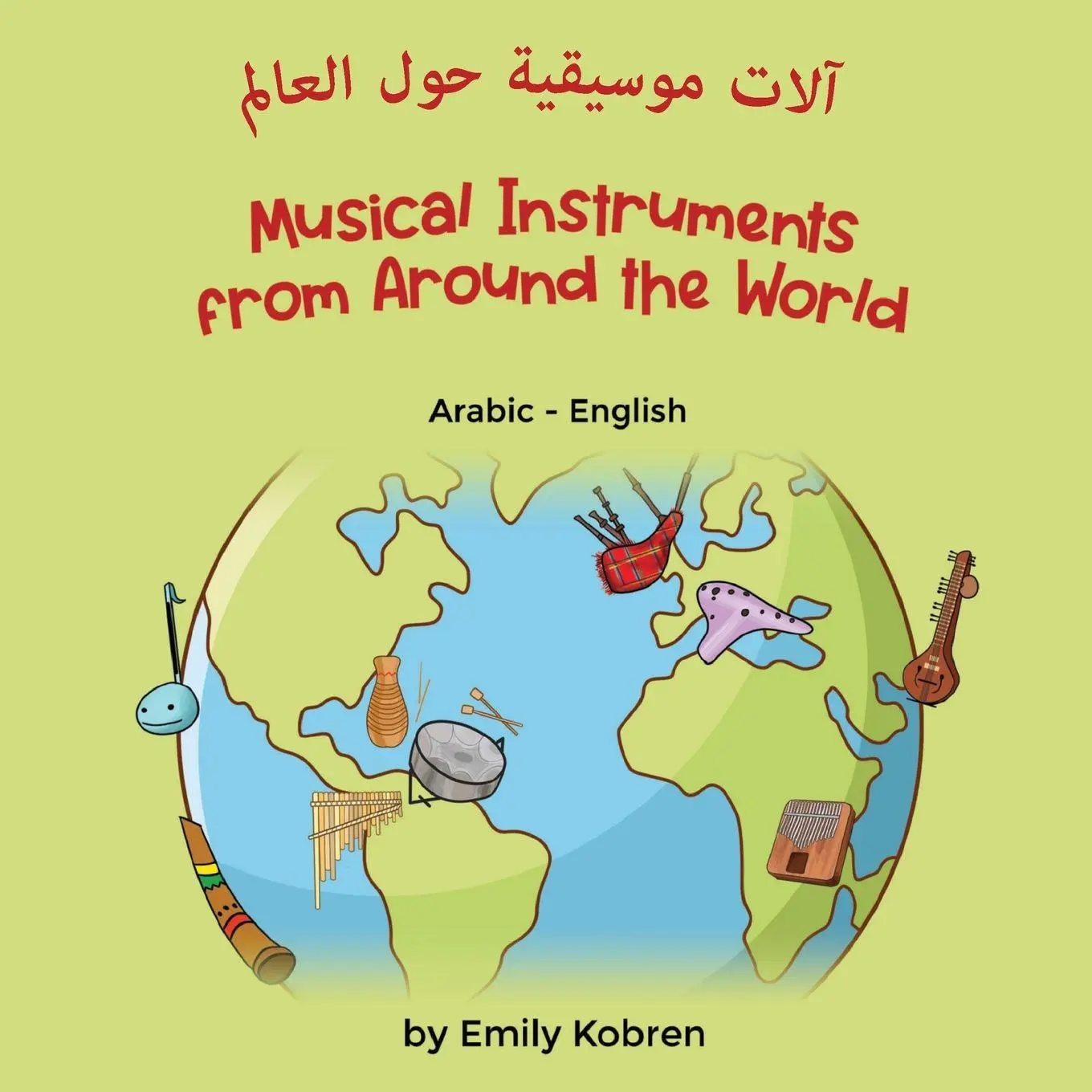 Cover: 9781636852744 | Musical Instruments from Around the World (Arabic-English) | Kobren
