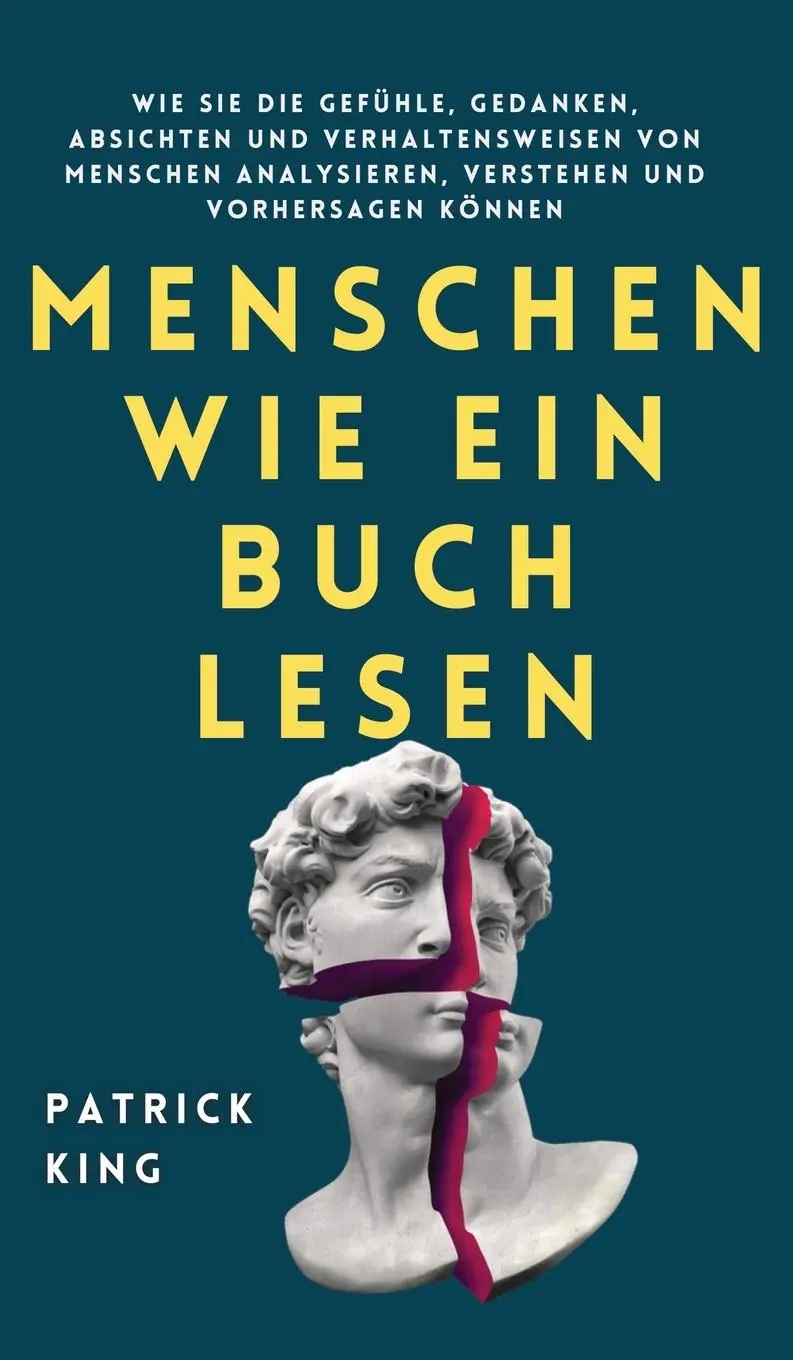 Cover: 9781647432744 | Menschen wie ein Buch lesen | Patrick King | Buch | Gebunden | 2021
