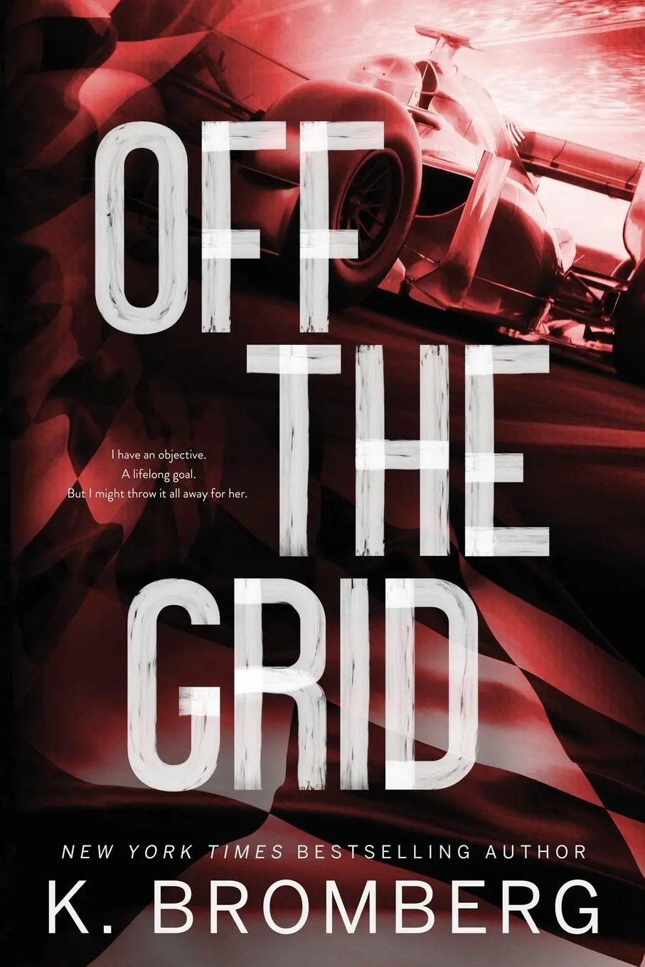 Cover: 9781942832744 | Off the Grid (Alternate Cover) | K. Bromberg | Taschenbuch | Englisch