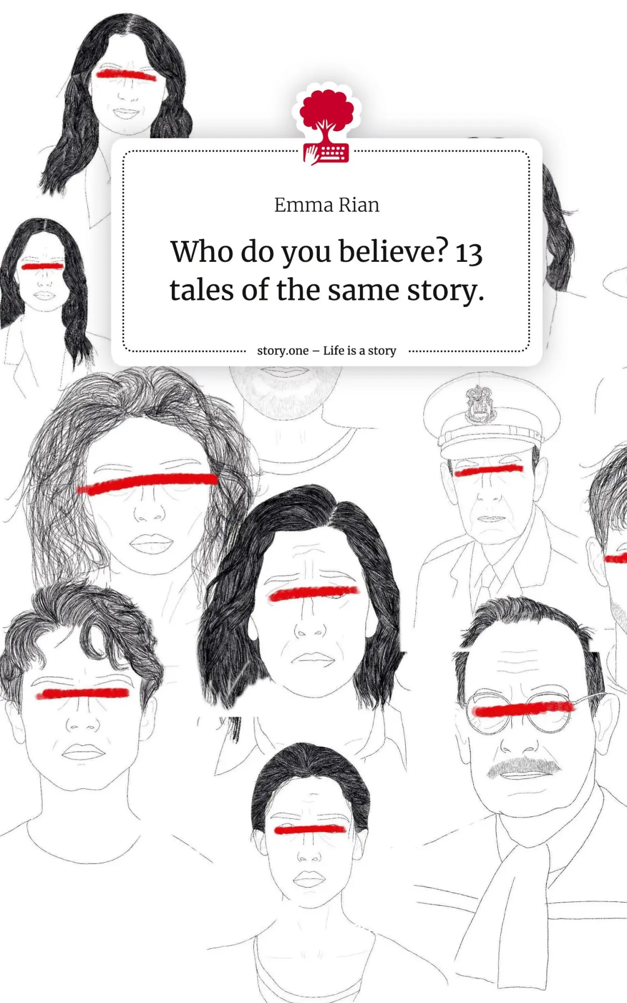Cover: 9783711582744 | Who do you believe? 13 tales of the same story.. Life is a Story -...