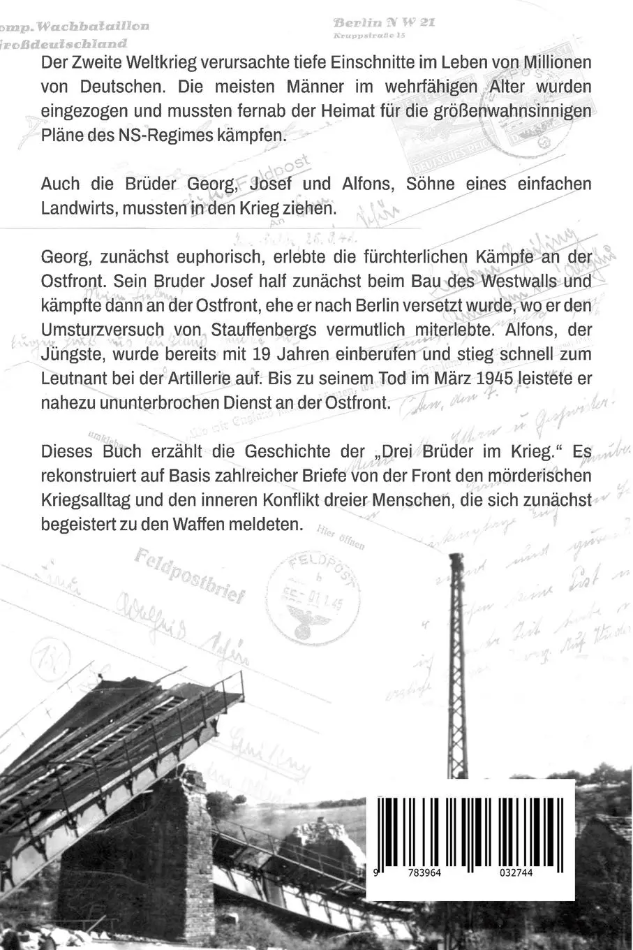 Rückseite: 9783964032744 | Drei Brüder im Krieg | Ergreifende Feldpost aus dem 2. Weltkrieg