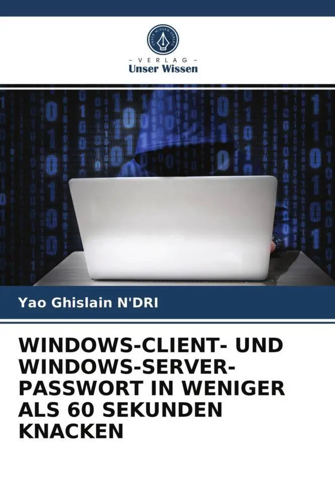 Cover: 9786203312744 | WINDOWS-CLIENT- UND WINDOWS-SERVER-PASSWORT IN WENIGER ALS 60...