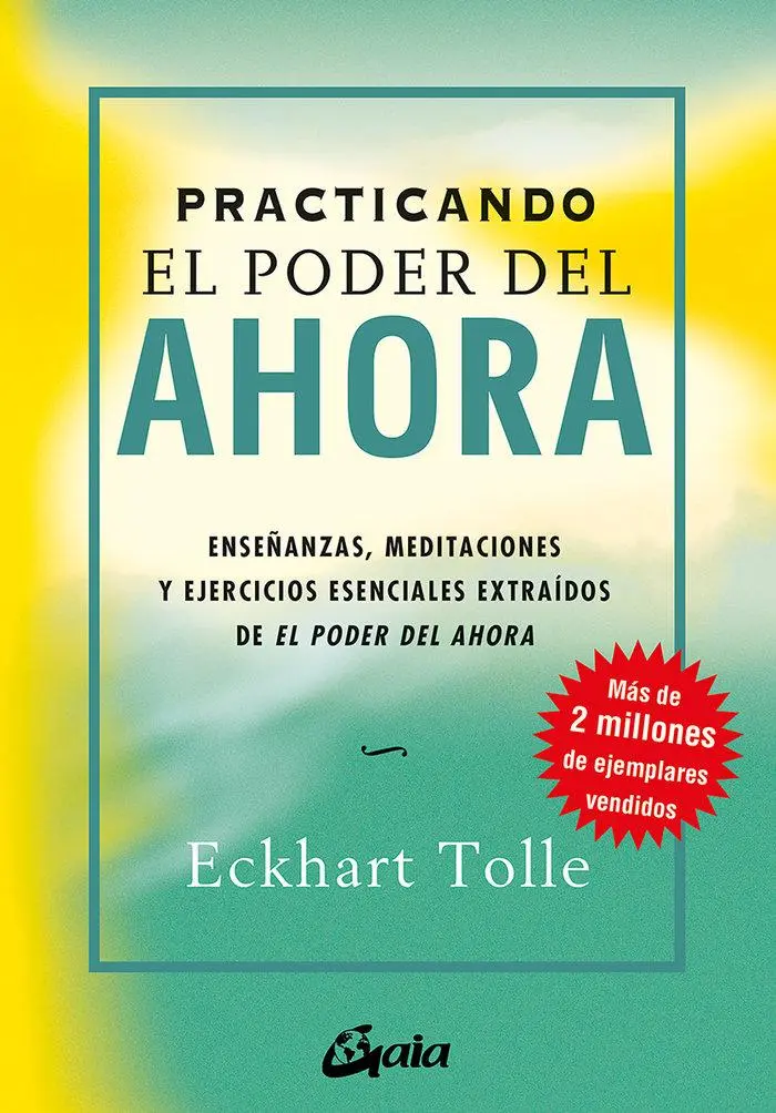 Cover: 9788484452744 | Practicando El Poder del Ahora | Eckhart Tolle | Taschenbuch | 2026