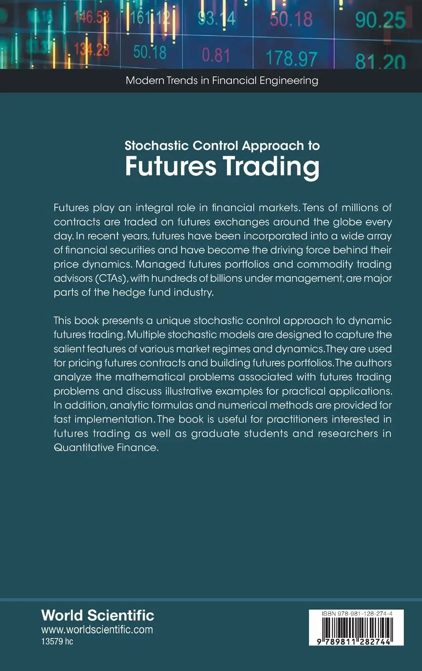 Rückseite: 9789811282744 | STOCHASTIC CONTROL APPROACH TO FUTURES TRADING | Yang Zhou Tim Leung