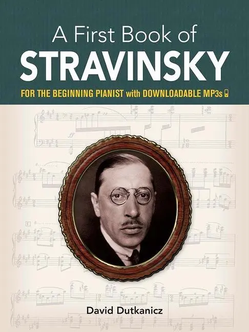 Cover: 9780486842844 | A First Book of Stravinsky: For the Beginning Pianist with...