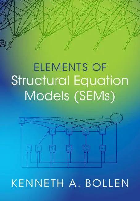 Cover: 9781009312844 | Elements of Structural Equation Models (SEMs) | Kenneth A. Bollen