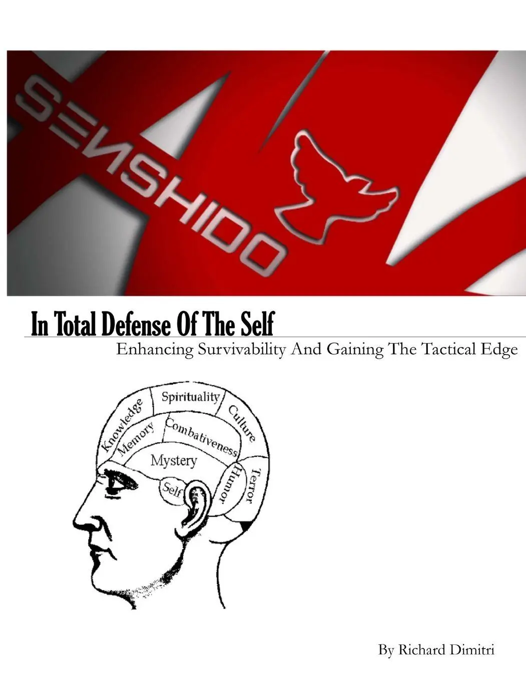 Cover: 9781329182844 | In Total Defense Of The Self | Richard Dimitri | Taschenbuch | 2015
