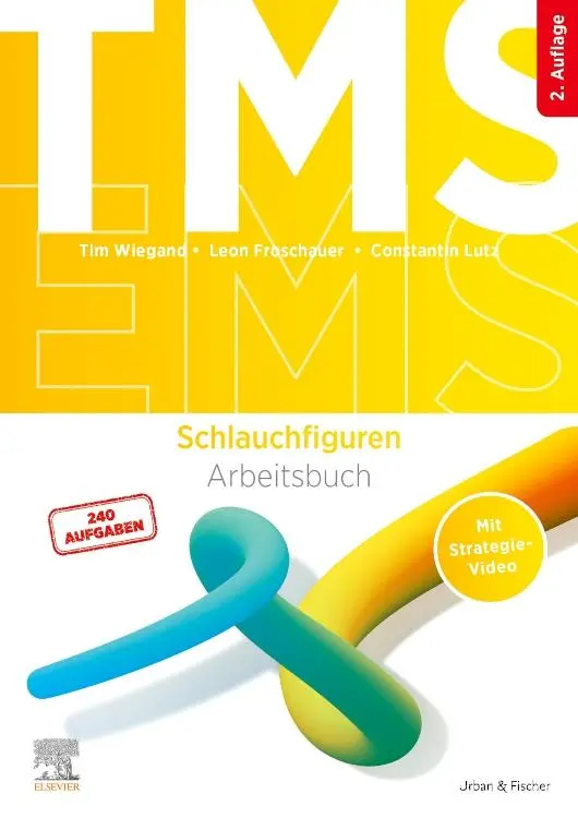 Cover: 9783437412844 | TMS und EMS - Schlauchfiguren | Leon Froschauer (u. a.) | Taschenbuch