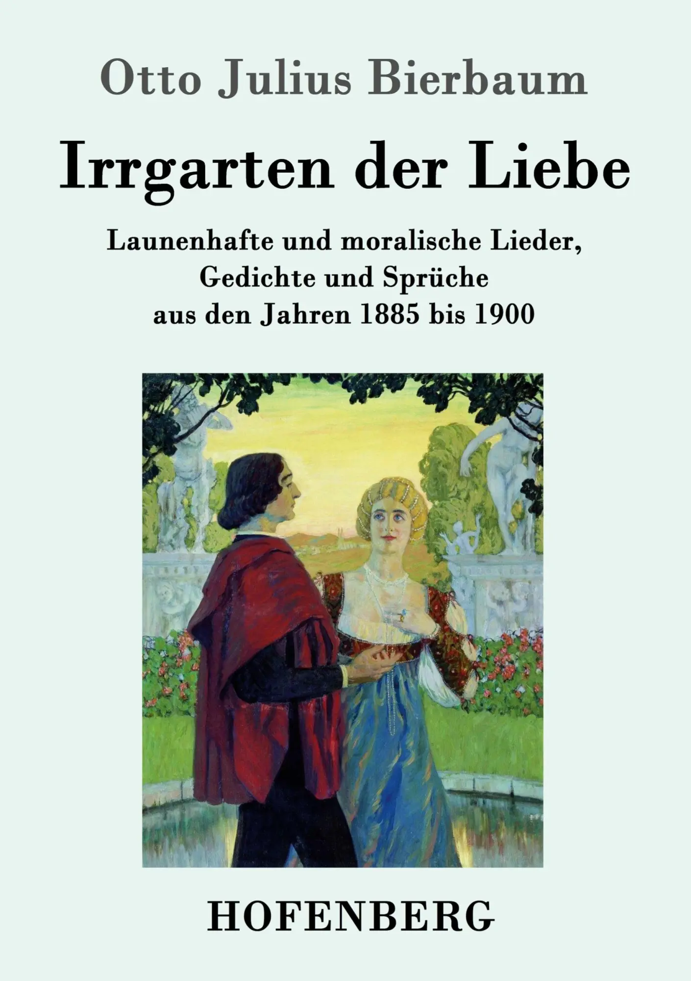 Cover: 9783743702844 | Irrgarten der Liebe | Otto Julius Bierbaum | Taschenbuch | 368 S.