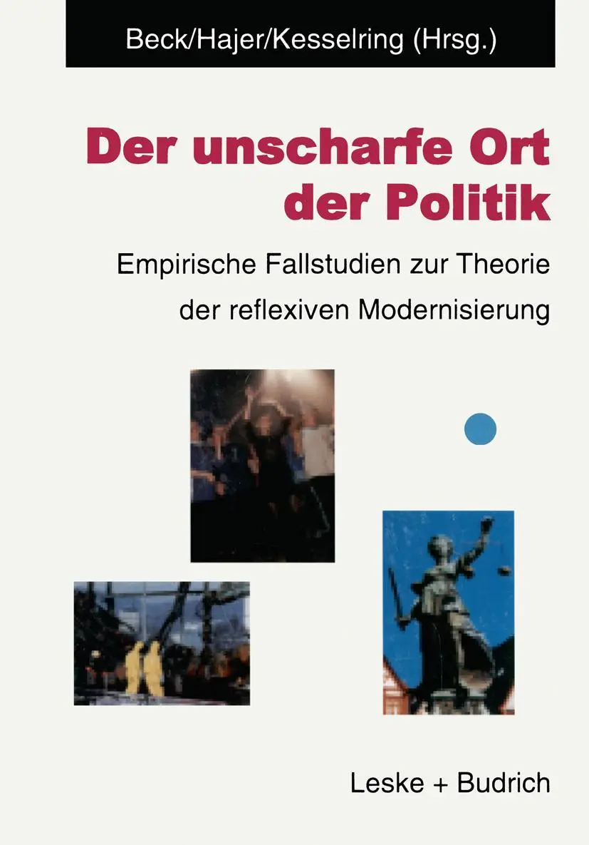 Cover: 9783810022844 | Der unscharfe Ort der Politik | Ulrich Beck (u. a.) | Taschenbuch