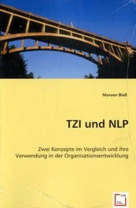 Cover: 9783836482844 | TZI und NLP | Mareen Blaß | Taschenbuch | Deutsch | EAN 9783836482844