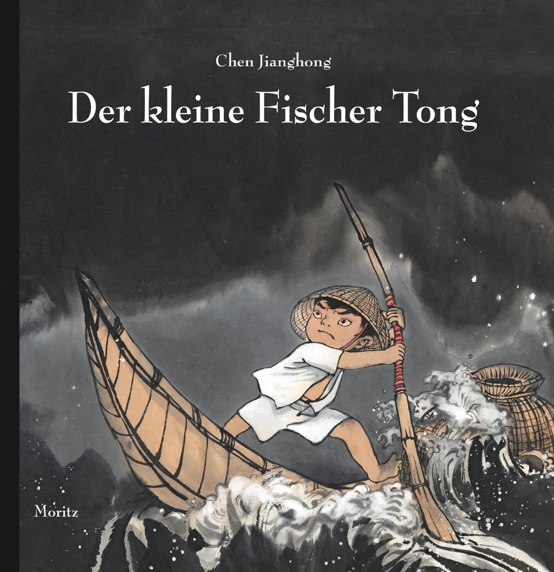 Cover: 9783895652844 | Der kleine Fischer Tong | Chen Jianghong | Buch | 48 S. | Deutsch