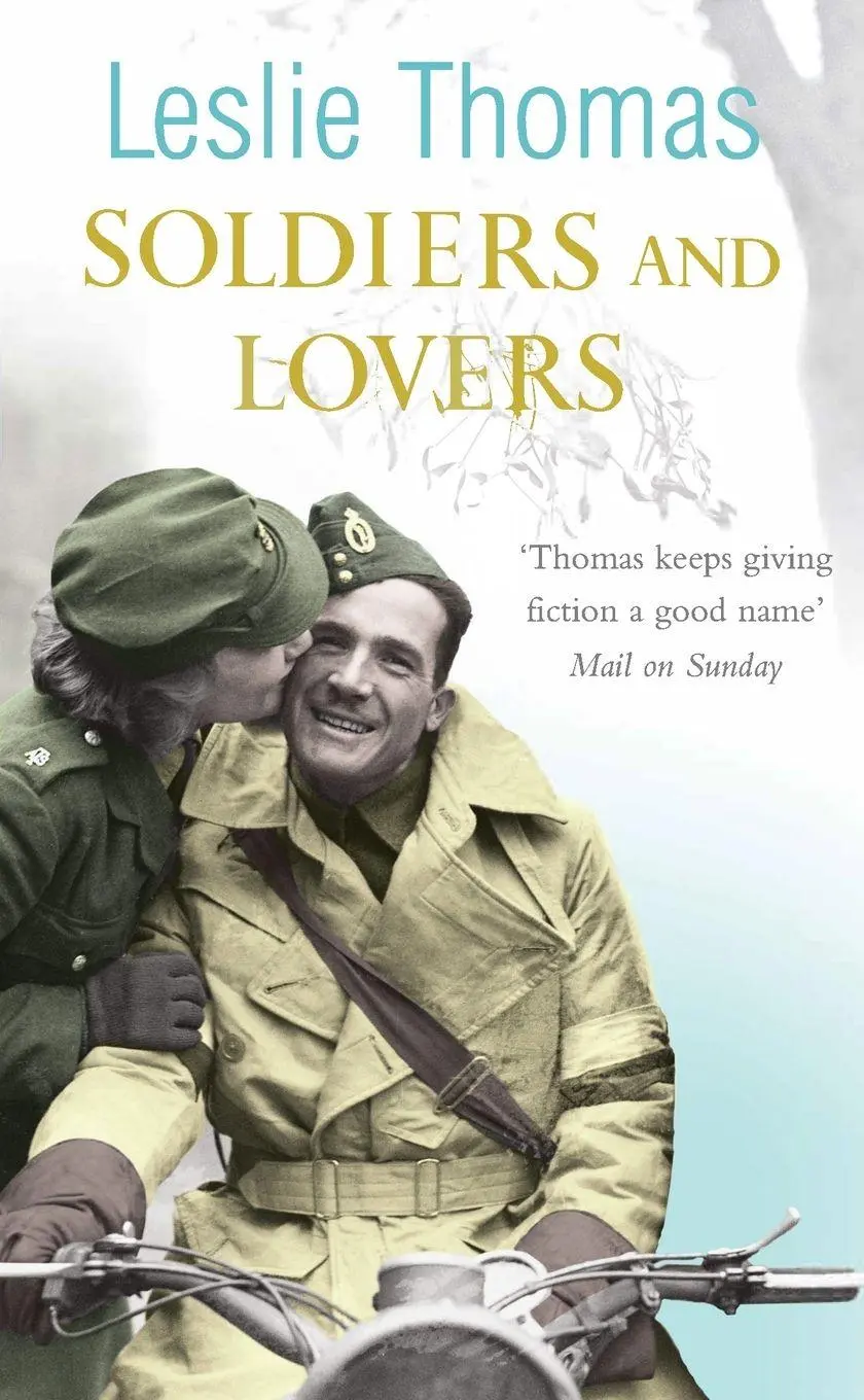 Cover: 9780099502944 | Soldiers and Lovers | Leslie Thomas | Taschenbuch | Englisch | 2008