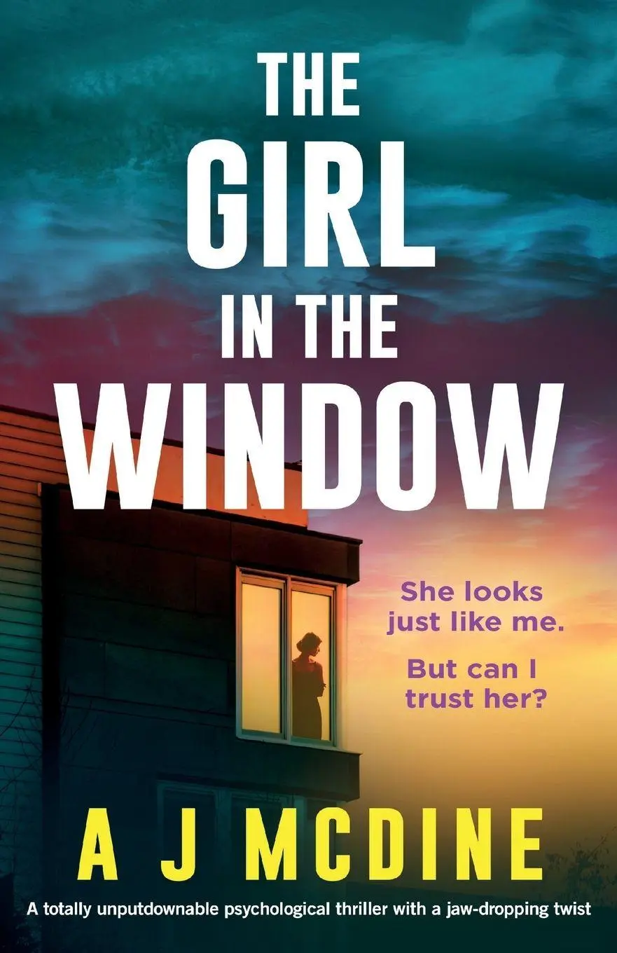 Cover: 9781805502944 | The Girl in the Window | A J McDine | Taschenbuch | Englisch | 2025