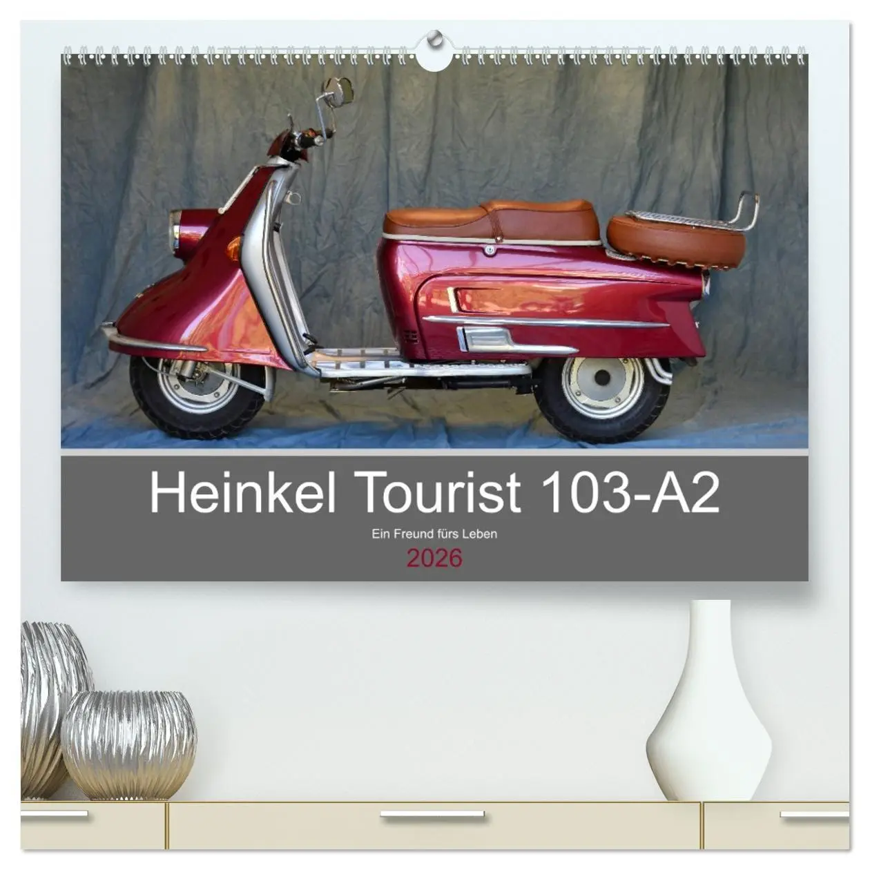 Cover: 9783457752944 | Heinkel Tourist 103-A2 Ein Freund fürs Leben (hochwertiger Premium...