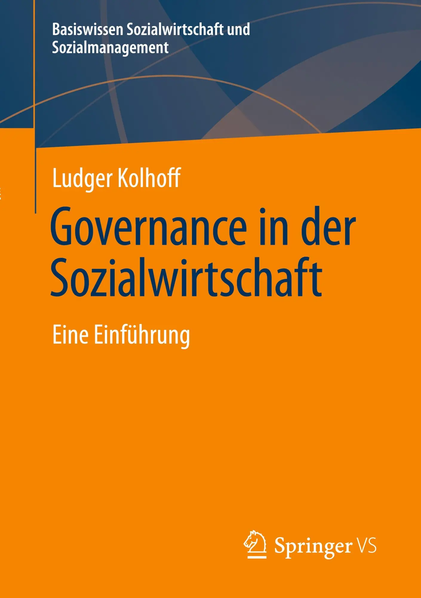 Cover: 9783658272944 | Governance in der Sozialwirtschaft | Eine Einführung | Ludger Kolhoff
