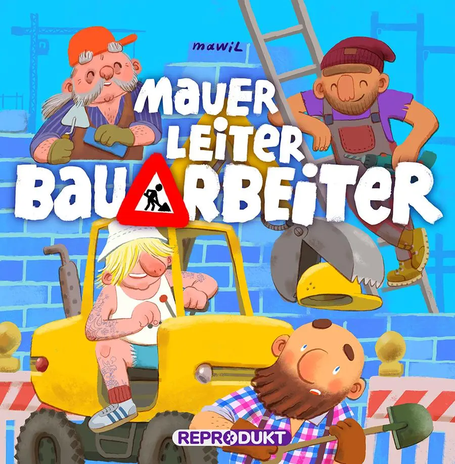 Cover: 9783956402944 | Mauer, Leiter, Bauarbeiter | Mawil | Buch | 32 S. | Deutsch | 2021