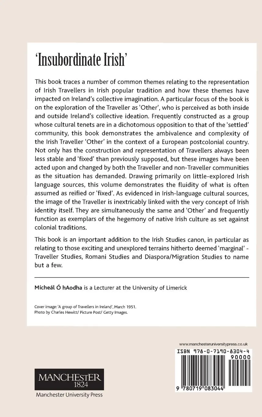 Rückseite: 9780719083044 | 'Insubordinate Irish' | Travellers in the text | Michael O' Haodha