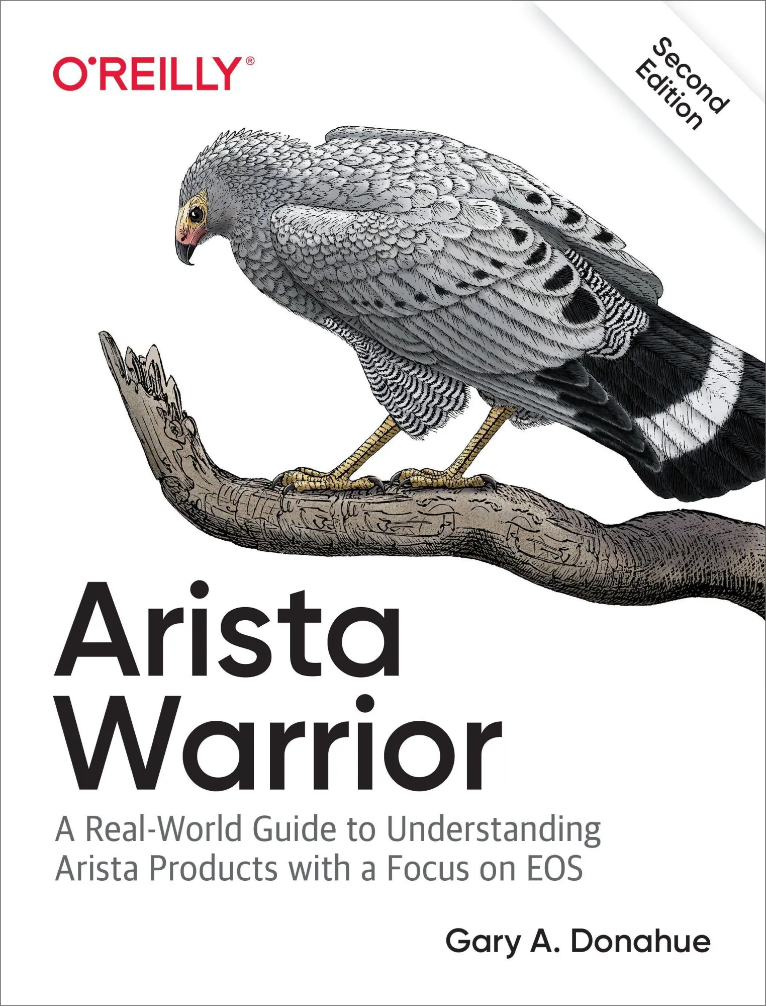 Cover: 9781491953044 | Arista Warrior | Arista Products with a Focus on EOS | Gary A Donahue