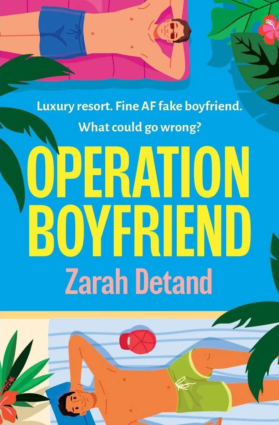 Cover: 9781837003044 | Operation Boyfriend | An MM fake dating romantic comedy | Zarah Detand