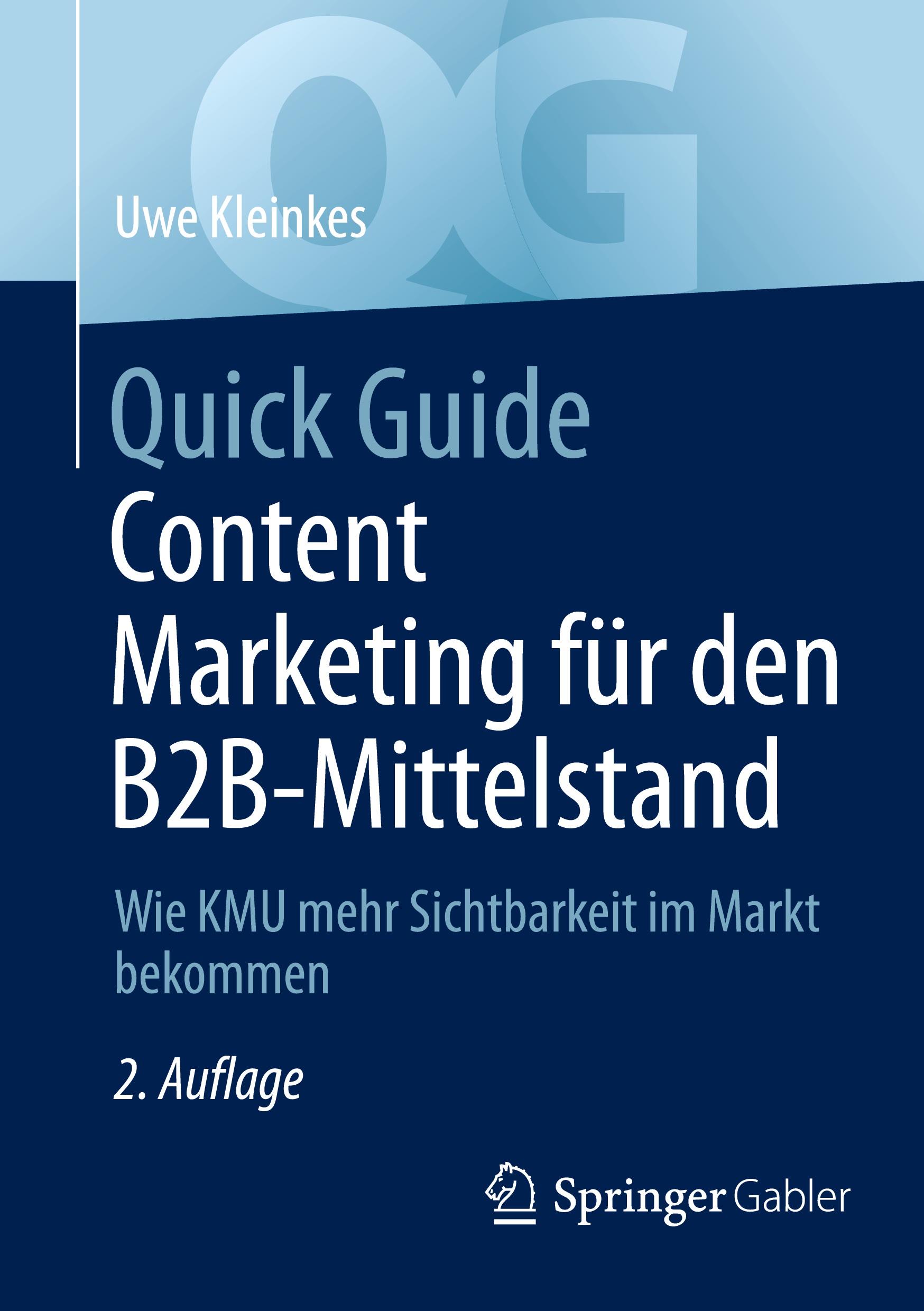 Cover: 9783658473044 | Quick Guide Content Marketing für den B2B-Mittelstand | Uwe Kleinkes