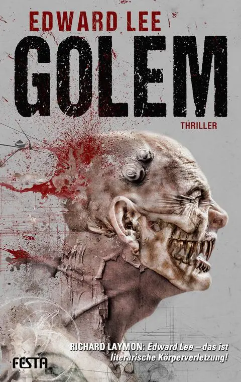 Cover: 9783865523044 | Golem | Edward Lee | Taschenbuch | Festa Horror Taschenbuch | 384 S.