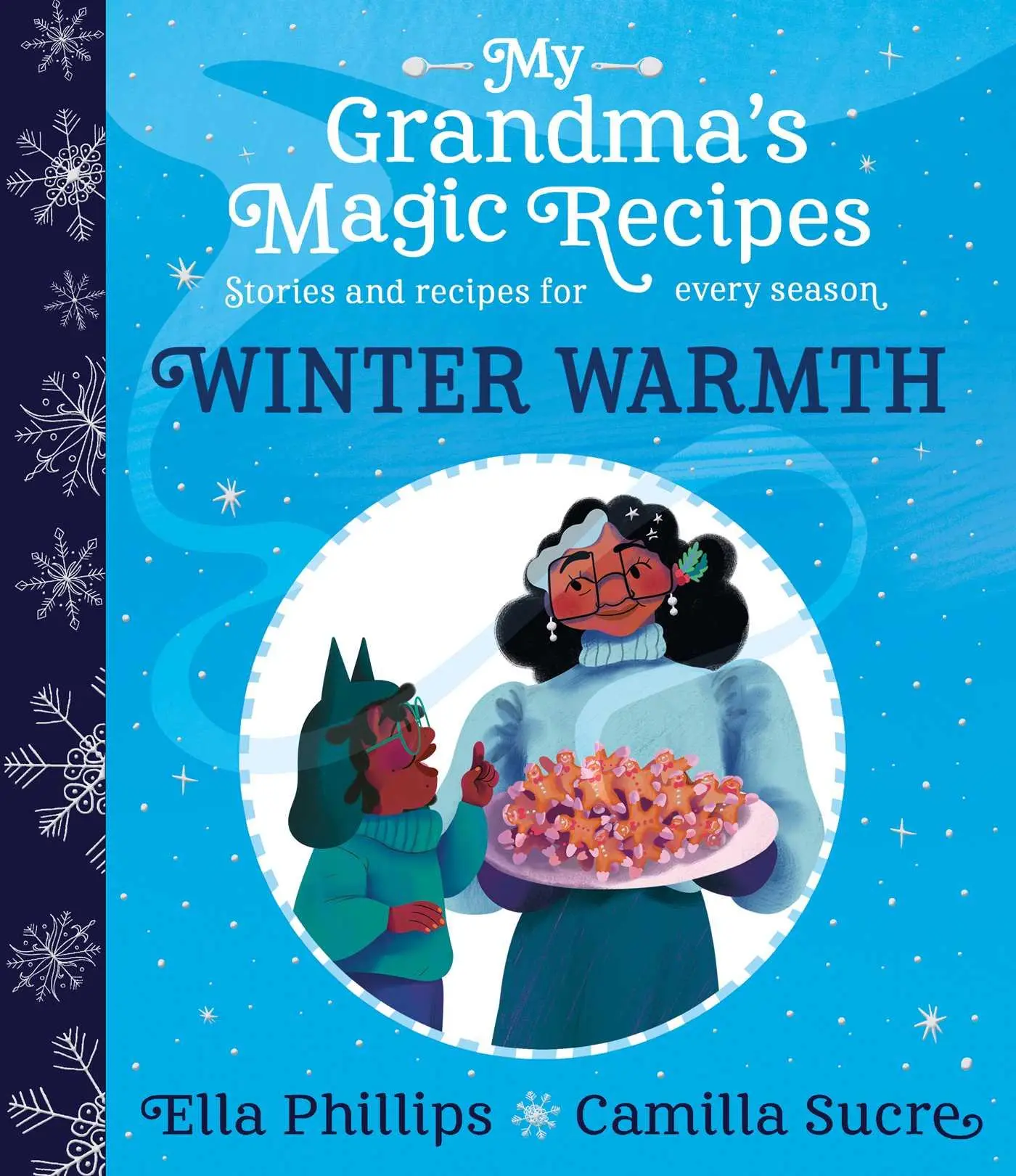 Bild: 9781398503144 | My Grandma''s Magic Recipes: Winter Warmth | Ella Phillips | Buch