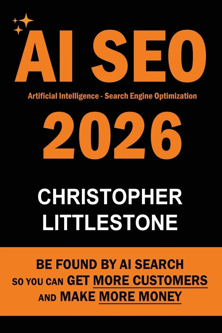 Cover: 9781946373144 | AI SEO 2026 | Christopher Littlestone | Taschenbuch | Englisch | 2025