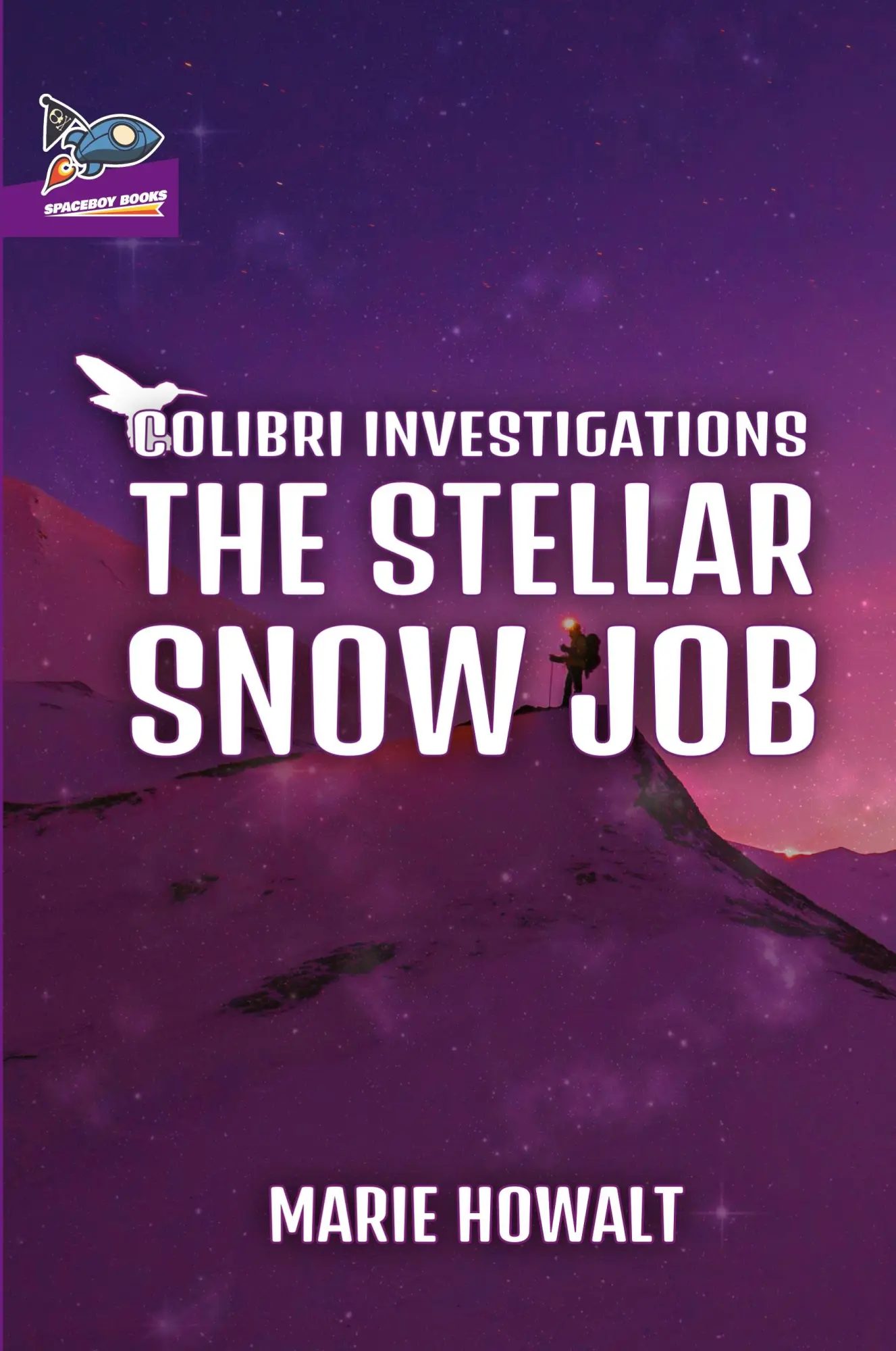 Cover: 9781951393144 | The Stellar Snow Job | Marie Howalt | Taschenbuch | Englisch | 2022