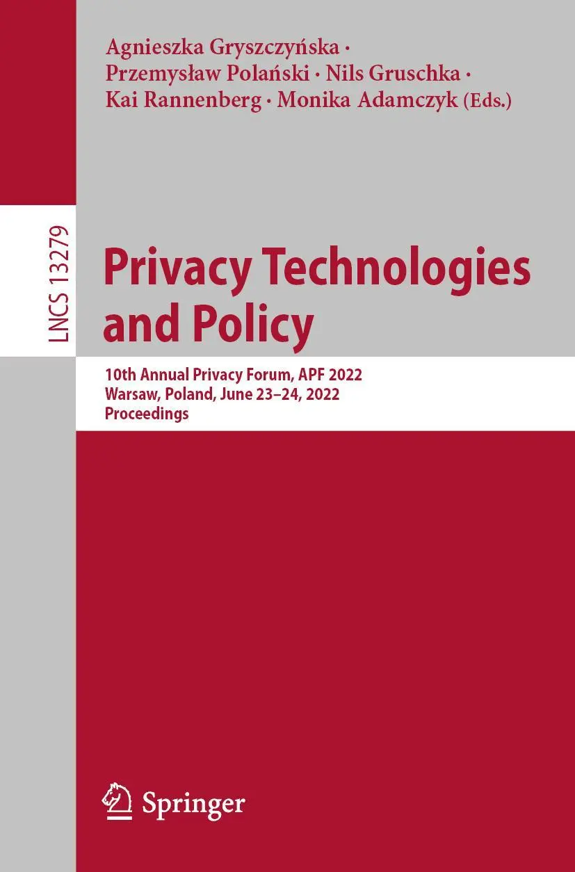 Cover: 9783031073144 | Privacy Technologies and Policy | Agnieszka Gryszczy¿ska (u. a.) | xi