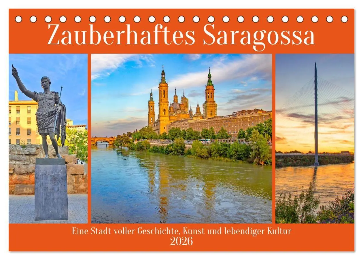 Cover: 9783516723144 | Zauberhaftes Saragossa (Tischkalender 2026 DIN A5 quer), CALVENDO...