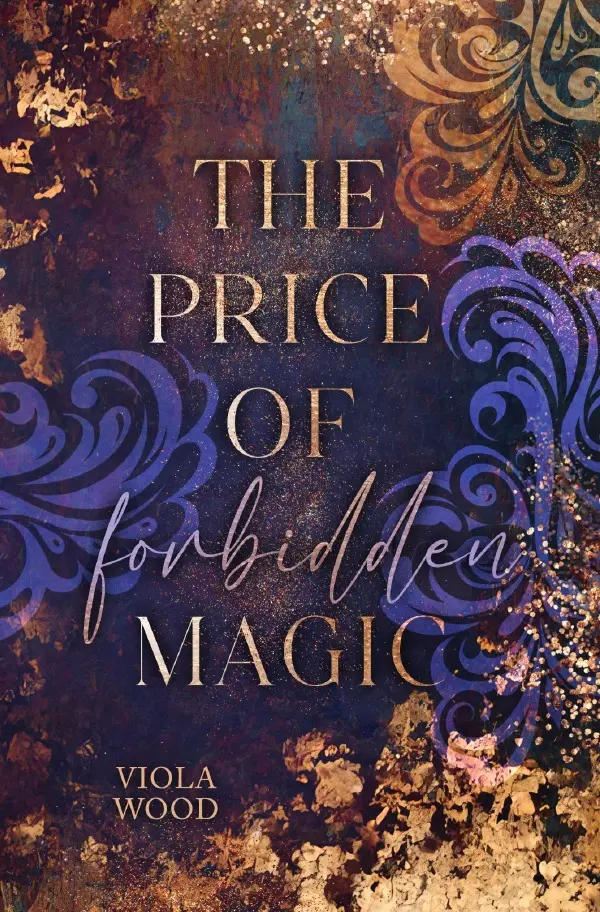 Cover: 9783819763144 | The Price of Forbidden Magic | DE | Viola Wood | Taschenbuch | 344 S.