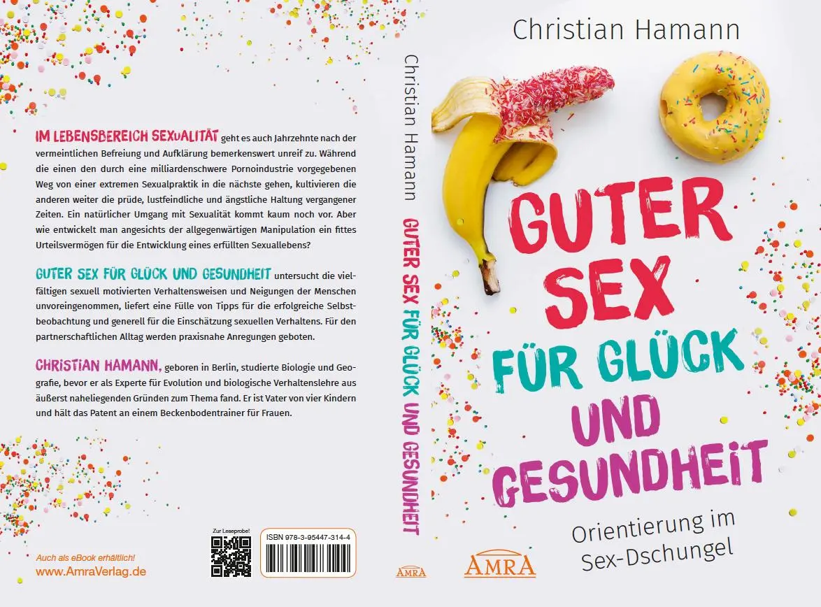 Rückseite: 9783954473144 | Guter Sex für Glück und Gesundheit | Orientierung im Sex-Dschungel