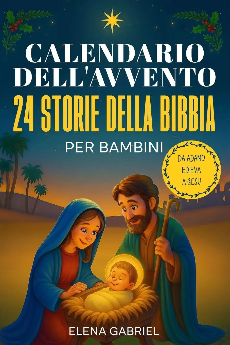 Cover: 9783989293144 | Il calendario dell'Avvento cristiano - 24 storie della bibbia per...