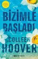 Cover: 9786254143144 | Bizimle Basladi | Colleen Hoover | Taschenbuch | Türkisch | 2023