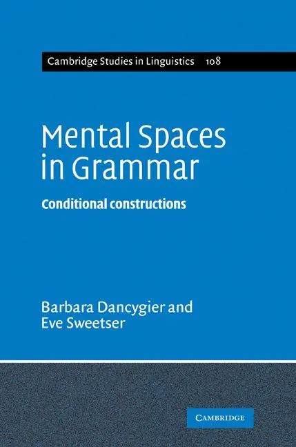 Cover: 9780521103244 | Mental Spaces in Grammar | Conditional Constructions | Taschenbuch