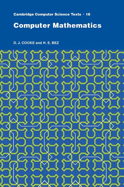Cover: 9780521273244 | Computer Mathematics | D. J. Cooke (u. a.) | Taschenbuch | Englisch