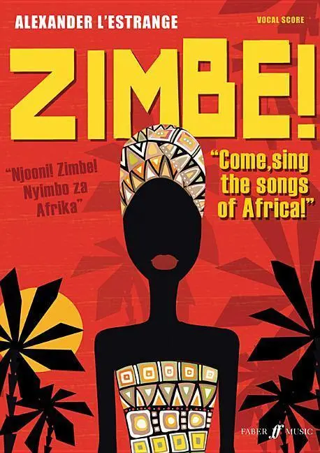 Cover: 9780571533244 | Zimbe! Come, sing the songs of Africa | Alexander L'Estrange | Buch
