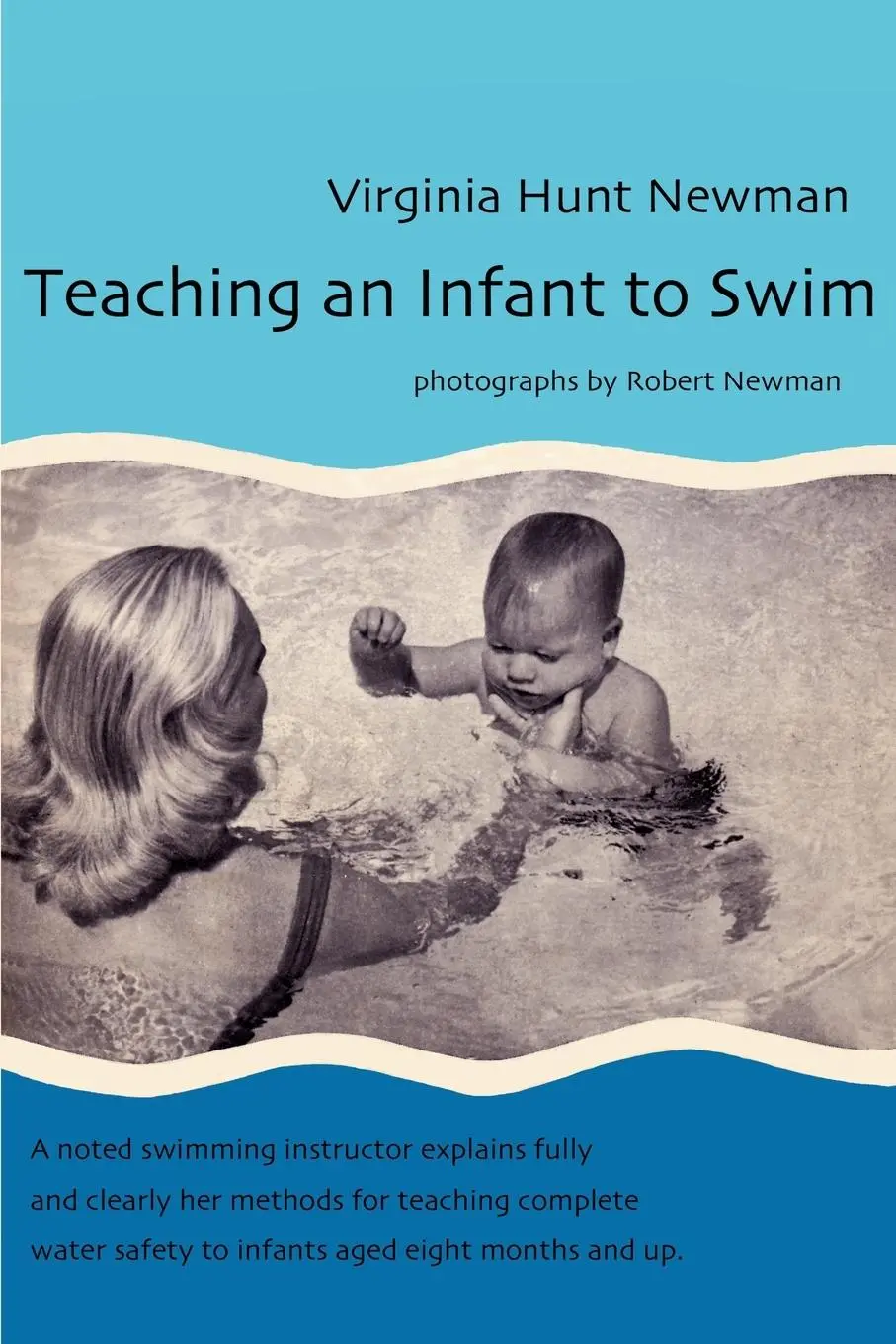 Cover: 9780595223244 | Teaching an Infant to Swim | Virginia Hunt Newman | Taschenbuch | 2002