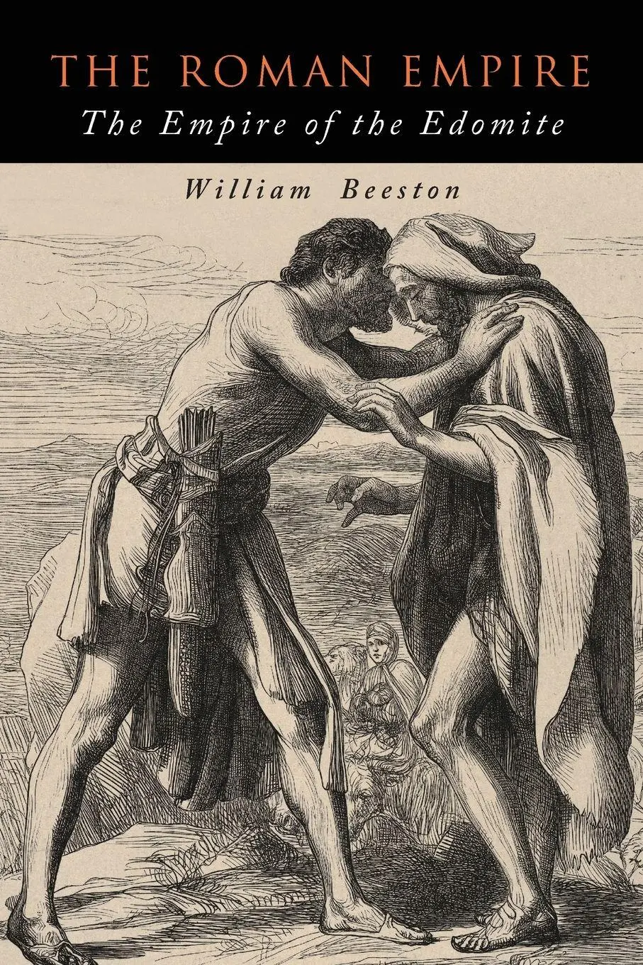 Cover: 9781684223244 | The Roman Empire | The Empire of the Edomite | William Beeston | Buch