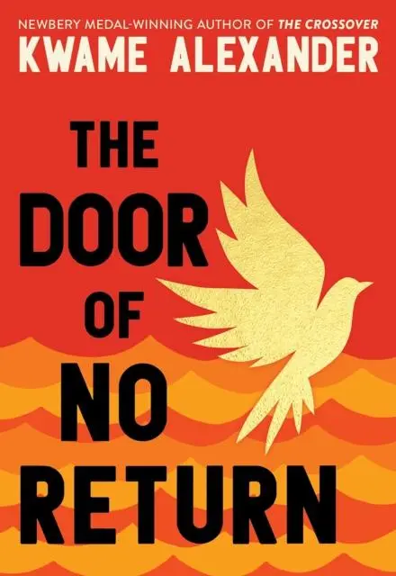 Cover: 9781839133244 | The Door of No Return | Kwame Alexander | Buch | Gebunden | Englisch
