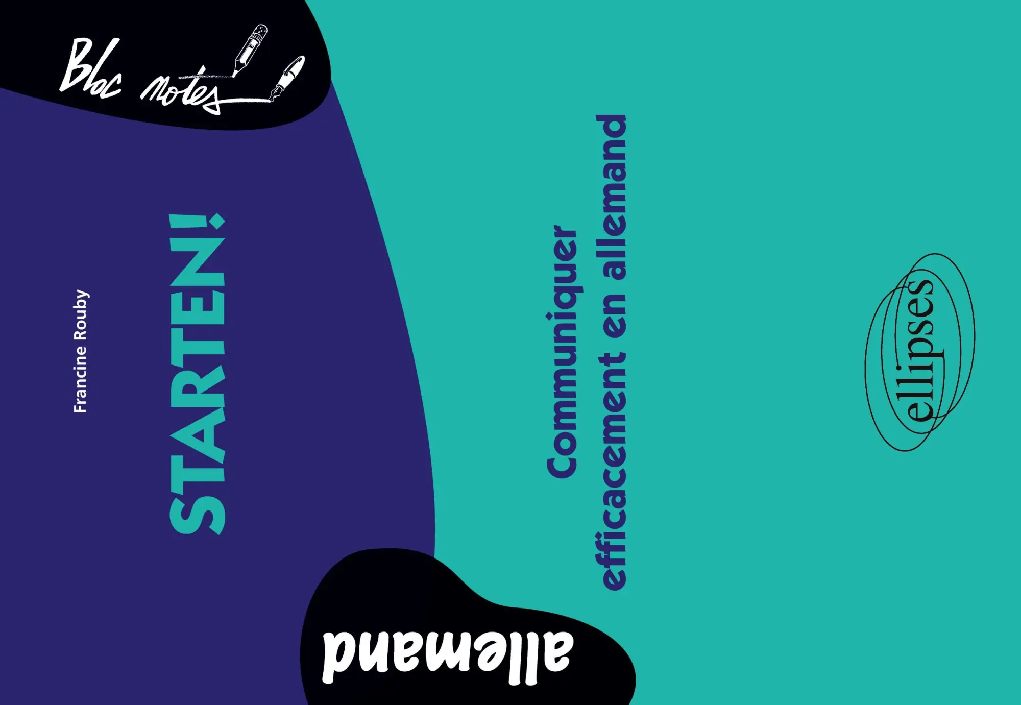 Cover: 9782729833244 | Starten! Communiquer efficacement en allemand | Francine Rouby | Buch
